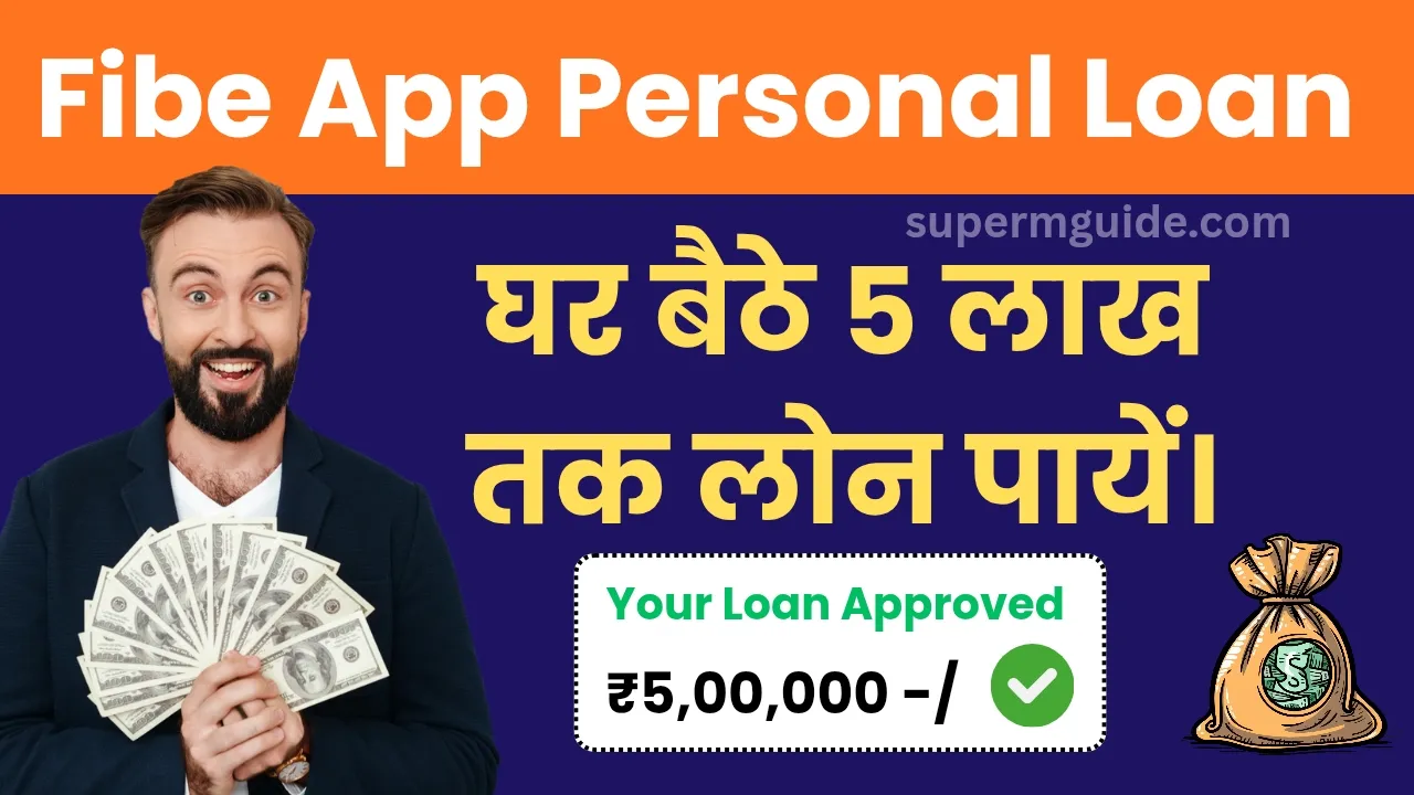 Fibe App Personal Loan