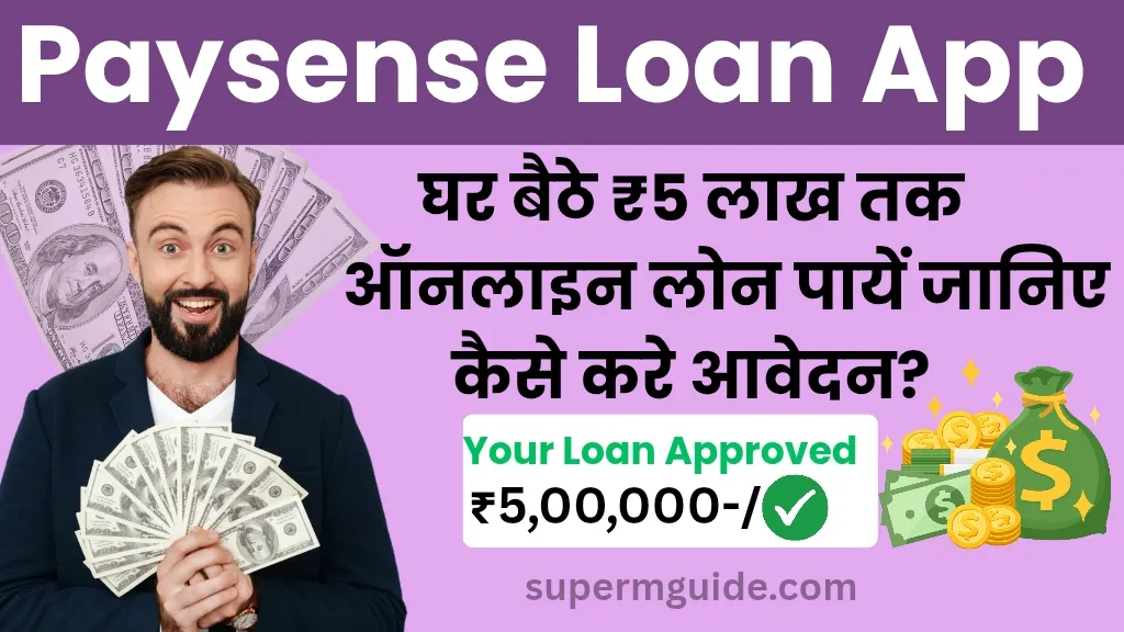 Paysense Loan App